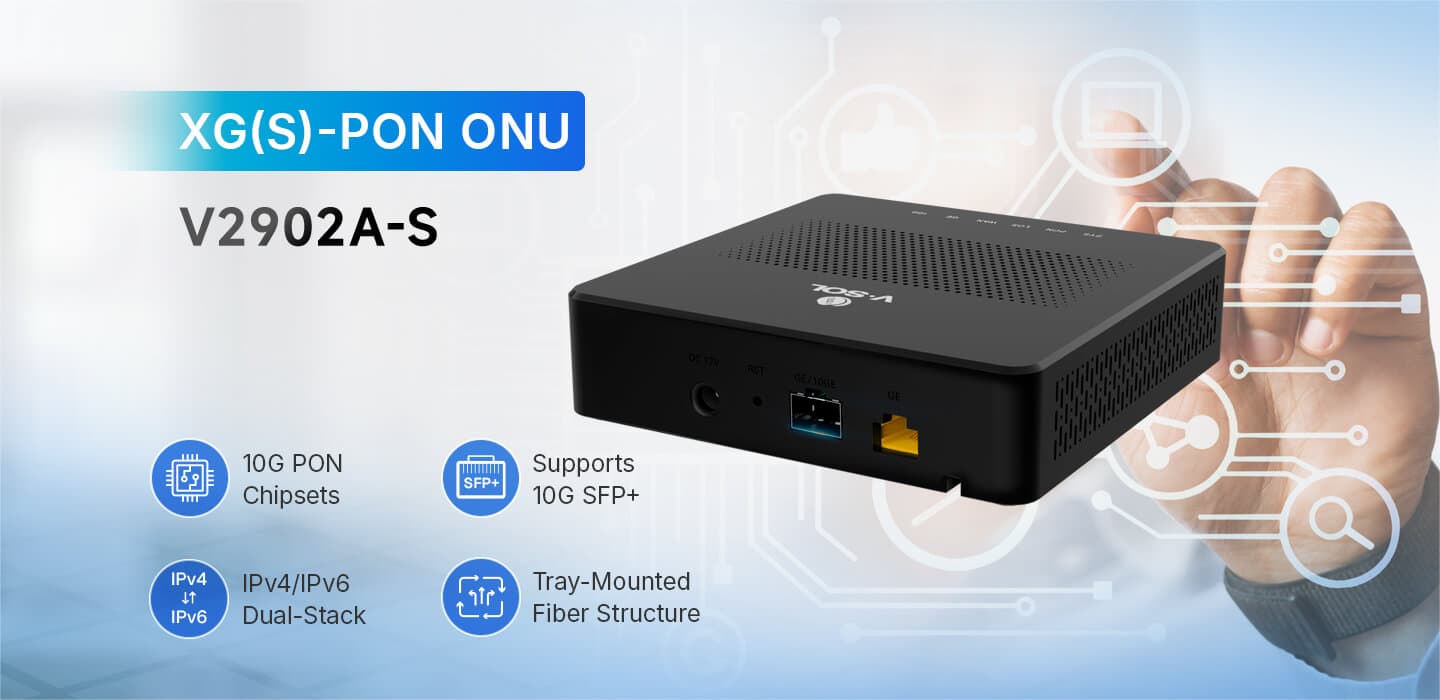V2902A-S — 10G PON+1GE+1SFP+HGU ONU, vista 5