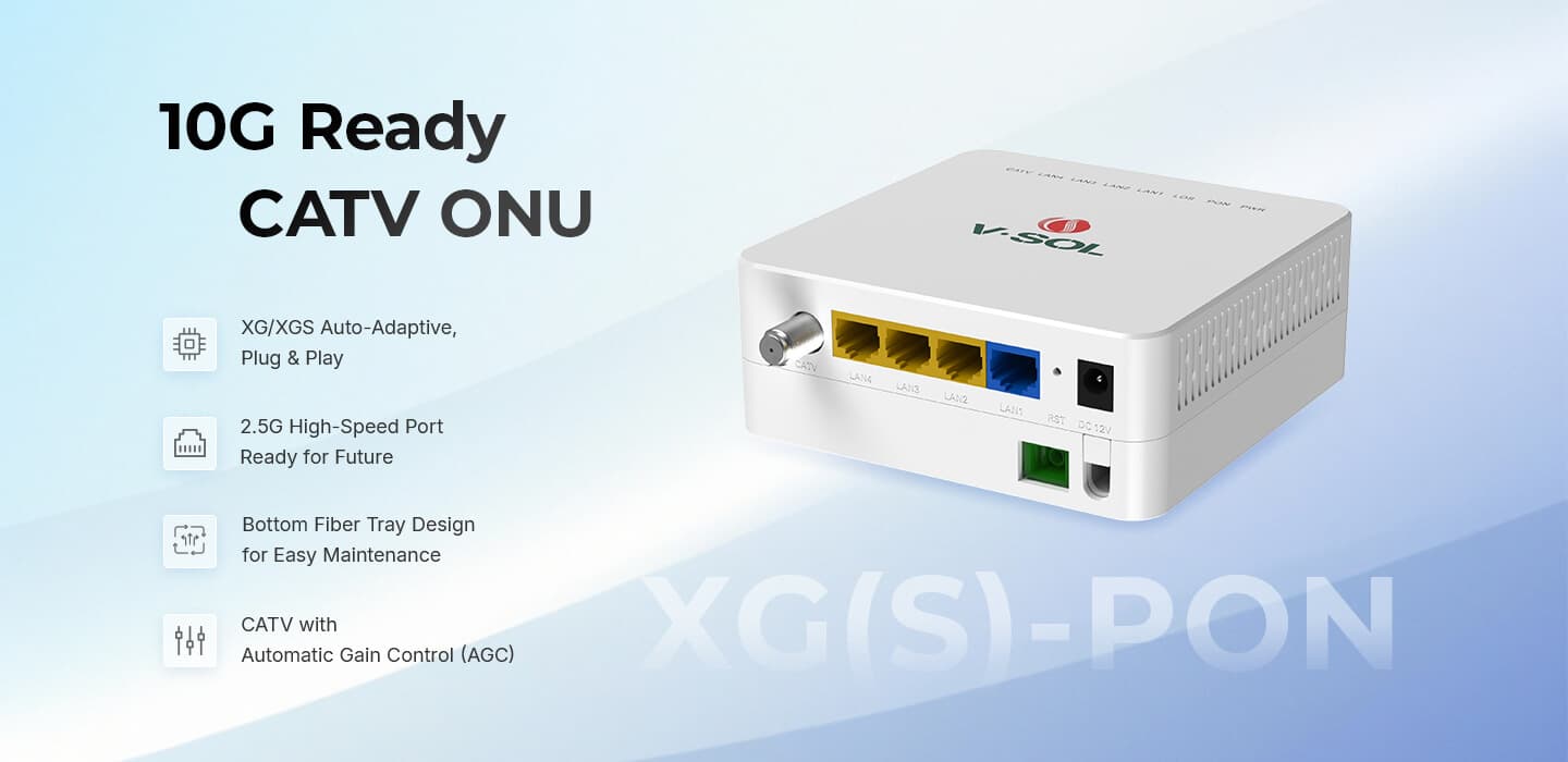 V2904QT-Z — 10G PON+2.5GbE+3GE+CATV SFU ONU, vista 7